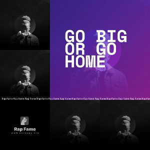 go big or go home
