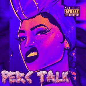 QueenBuu - PERC TALK 