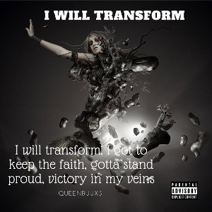 I WILL TRANSFORM 