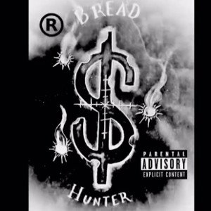 BreadHunter Deezle -Tender Shyt