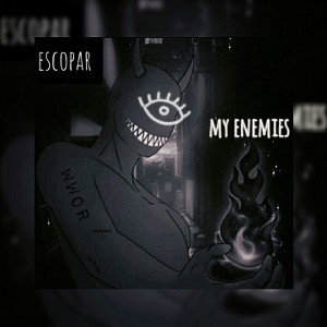 my enemies