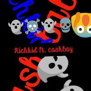RICHKID👻👻 FT. CASH BABY (GUN AND LAVAGE) 