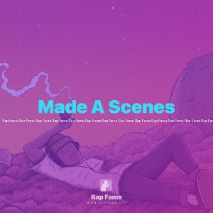 Made A Scenes