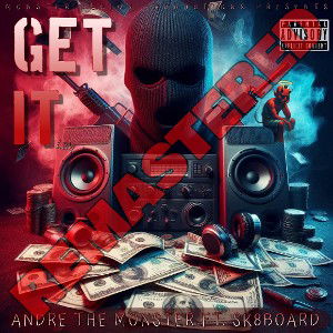 Get It ft. Sk8board - L2M (Prod. by ATM) [REMASTERED]