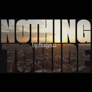 Nothing to hide by RADJOUS #rap time