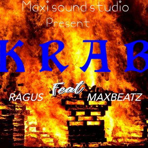 Krab-_-Ragus_Ft_Maxbeats-_-_prod by Maxbeat_