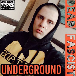 Dead Fascist - Андерграунд 
