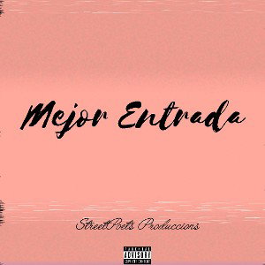 Mejor Entrada (Prod. Jxn Beatz) Audio 