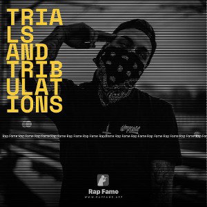 Trials and tribulations