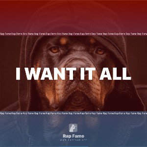 I want it all