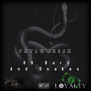 89 barz And snakes