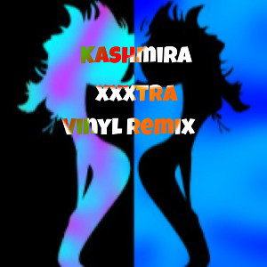 XXXTRA (Vinyl Remix)
