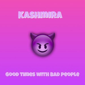 Good times with bad people 