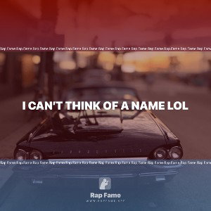 I can’t think of a name lol