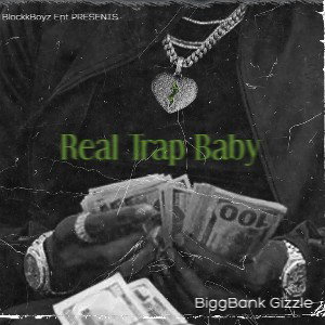 BiggBank Gizzle Trap Baby 