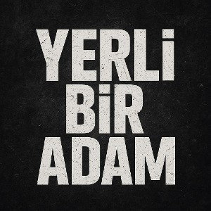 YERLI BIR ADAM. PERSIAN