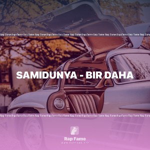 Samidunya - BIR DAHA