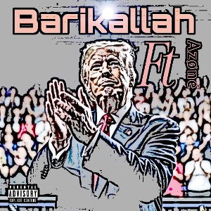 Barikallah(Ft.Azone)