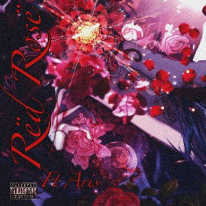 Rëd Røsë (Ft.Aris)