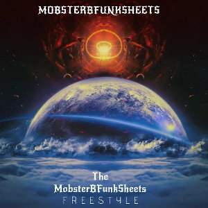 The MobsterBFunkSheets Freestyle 