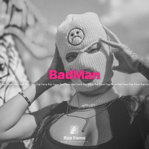 BadMan