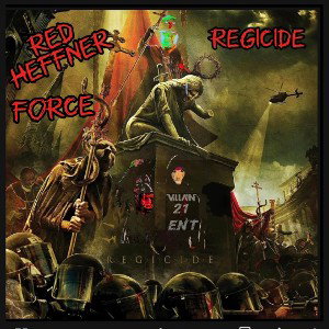 Regicide ft Force 