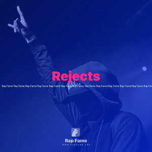 Rejects