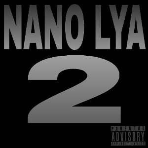 NANO lya 2(prod.by.ccClobbie).
