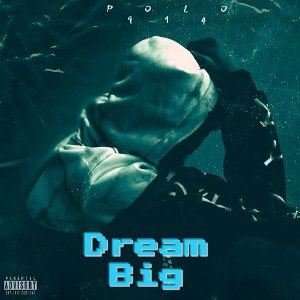 POLO914 - Dream Big