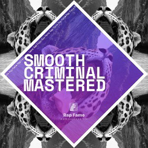 SMOOTH CRIMINAL MASTERED