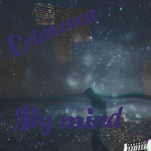 crimzeen-my mind