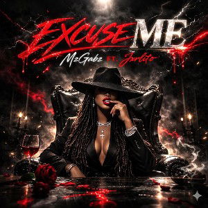 Excuse Me ft Jxrlito