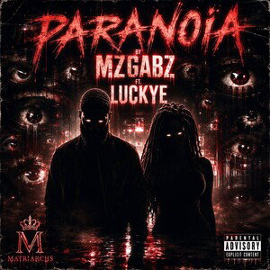 Paranoia Ft LuckyE 