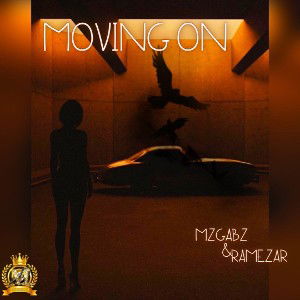 Moving on Ft Ramezar