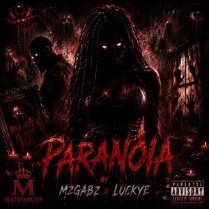 Paranoia Ft LuckyE