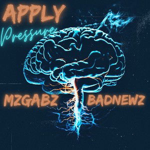 Apply Pressure Ft Bad Newz