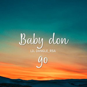 Baby don go