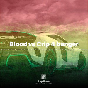 Blood vs Crip 4 banger 