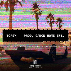 Topsy    Prod. Gamon Home Entertainment ))