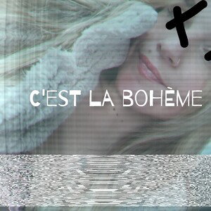 c'est la bohème 