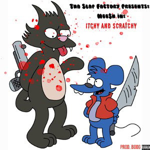 Itchy and Scratchy
