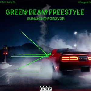 Green Beam Freestyle