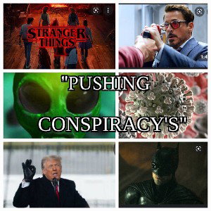"Pushing Conspiracy's"