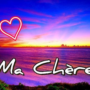 Ma Chère