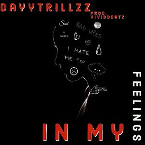 In My Feelings💔