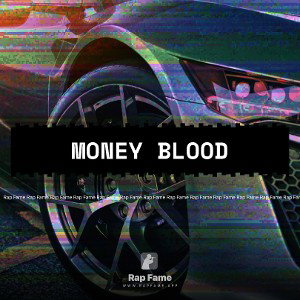 Money blood