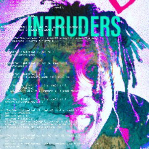 INTRUDERS (prod. senseiROACH)