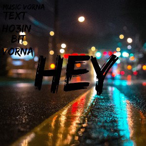 hey
