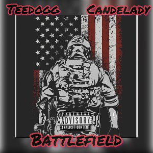 Battlefield (Ft. CandeLady)