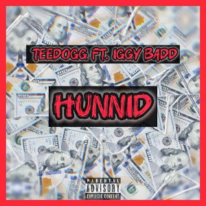Hunnid (ft. Iggy Badd)